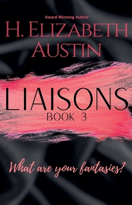 Cover of Liaisons Book 3