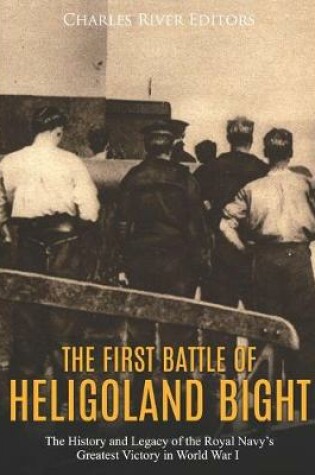 Cover of The First Battle of Heligoland Bight