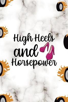 Book cover for High Heels And Horsepower