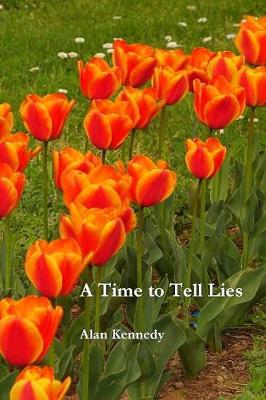 Book cover for A Time to Tell Lies