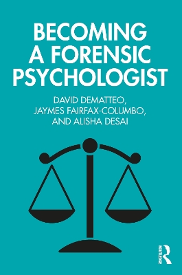 Book cover for Becoming a Forensic Psychologist