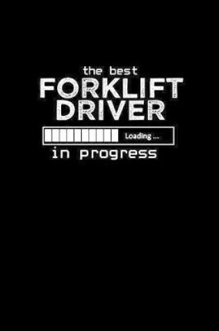 Cover of Forklift driver in progress