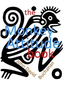 Cover of The Monkey Attitude Book