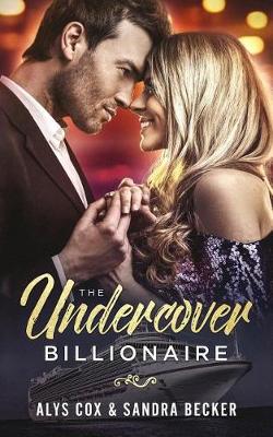 Book cover for The Undercover Billionaire