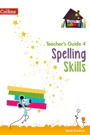 Cover of Spelling Skills Teacher's Guide 4