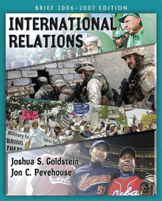 Book cover for International Relations, Brief 2006-2007 Edition