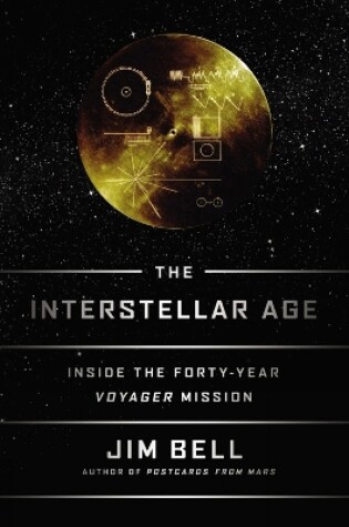 The Interstellar Age