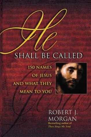 Cover of He Shall be Called
