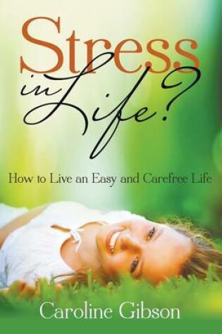Cover of Stress in Life?