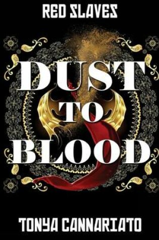 Cover of Dust to Blood