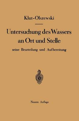 Book cover for Untersuchung Des Wassers an Ort Und Stelle, Seine Beurteilung Und Aufbereitung