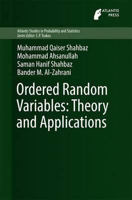 Book cover for Ordered Random Variables: Theory and Applications