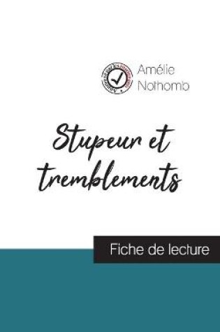 Cover of Stupeur et tremblements de Amélie Nothomb (fiche de lecture et analyse complète de l'oeuvre)