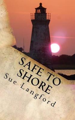 Book cover for Safe To Shore