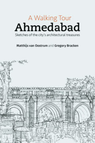 Cover of A Walking Tour: Ahmedabad