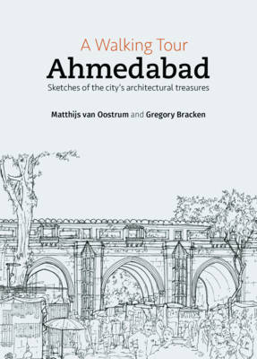 Book cover for A Walking Tour: Ahmedabad