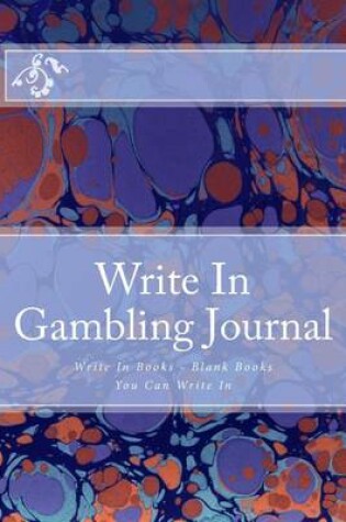 Cover of Write In Gambling Journal