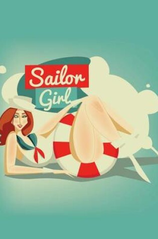 Cover of Sailor Girl Pin-up Journal