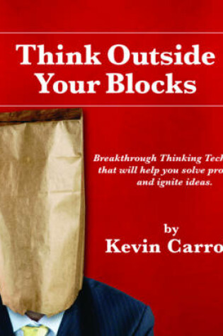 Cover of Think Outside Your Blocks - 4 Color