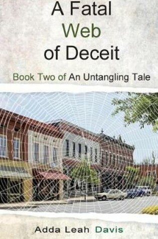 Cover of A Fatal Web of Deceit