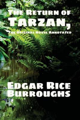 Book cover for The Return of Tarzan, the Original Novel Annotated