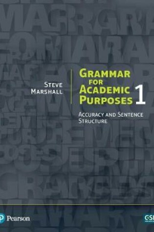 Cover of Grammar For Academic Purpose 1 - Student Book, 1/e