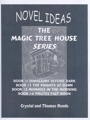 Book cover for Novel Ideas: The Magic Tree House Series