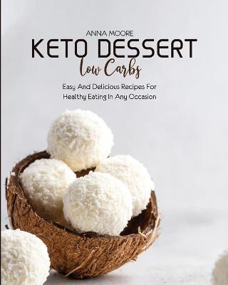 Book cover for Keto Dessert Low Carbs