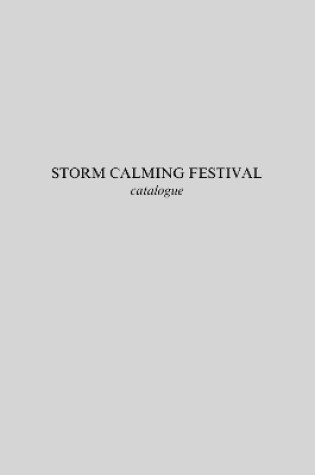 Cover of STORM CALMING FESTIVAL