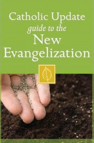 Cover of Catholic Update Guide to the New Evangelization