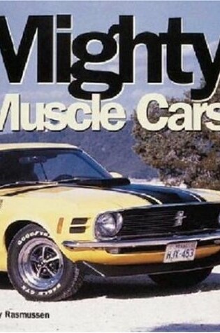 Cover of Mighty Muscle Cars