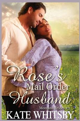 Book cover for Rose's Mail Order Husband