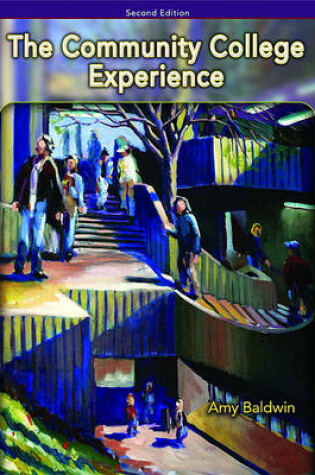 Cover of Community College Experience, Brief Edition Value Package (Includes PH Planner for Student Success)