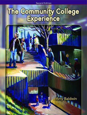 Book cover for Community College Experience, Brief Edition Value Package (Includes PH Planner for Student Success)