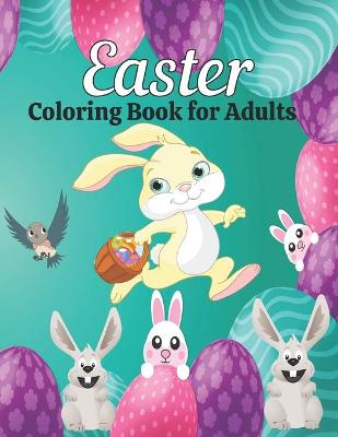 Book cover for Easter Coloring Book for Adults