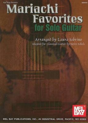 Book cover for Mariachi Favorites for Solo Guitar