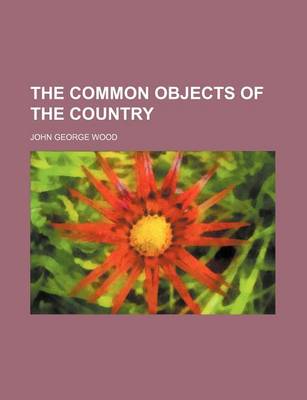 Book cover for The Common Objects of the Country