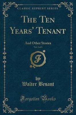 Book cover for The Ten Years' Tenant, Vol. 2 of 3