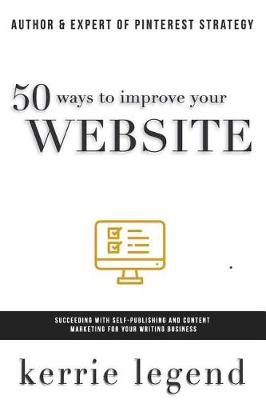 Book cover for 50 Ways to Improve Your Website