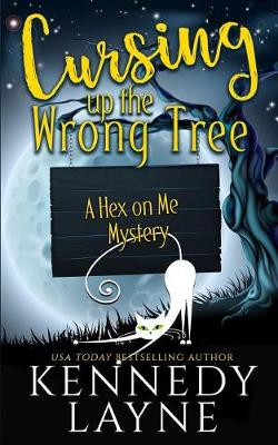 Book cover for Cursing Up the Wrong Tree