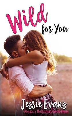 Cover of Wild For You