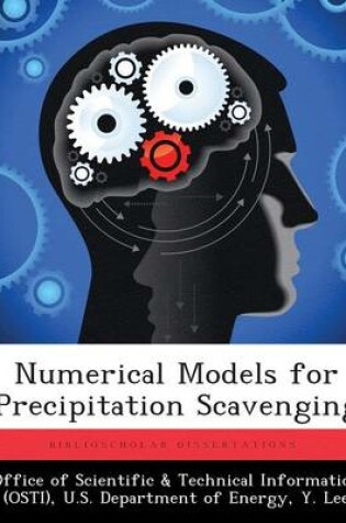 Cover of Numerical Models for Precipitation Scavenging