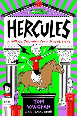 Cover of Hercules: A Hero's Journey (on a School Trip)