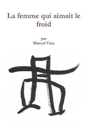 Book cover for La femme qui aimait le froid