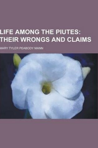 Cover of Life Among the Piutes