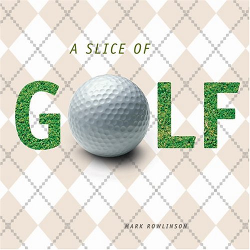 Book cover for A Slice of Golf