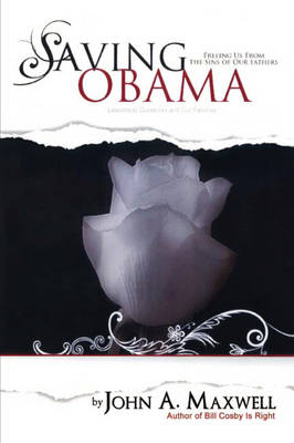 Book cover for Saving Obama