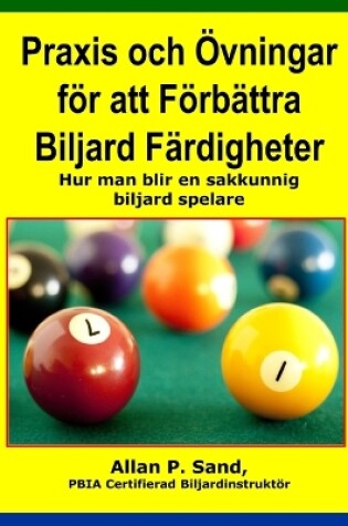 Cover of Praxis Och  vningar F r Att F rb ttra Biljard F rdigheter