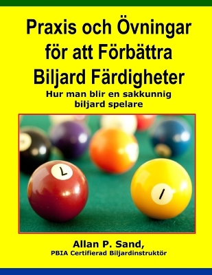 Book cover for Praxis Och  vningar F r Att F rb ttra Biljard F rdigheter