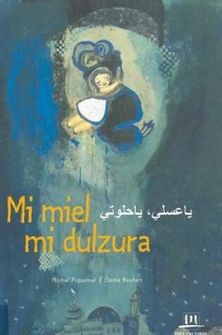 Cover of Mi Miel, Mi Dulzura